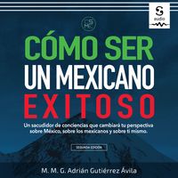Produktbild: C&oacute;mo ser un mexicano exitoso