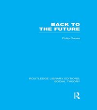 Produktbild: Back to the Future (RLE Social Theory)