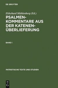 Produktbild: Psalmenkommentare aus der Katenen&uuml;berlieferung. Band I