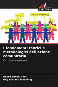 Produktbild: I fondamenti teorici e metodologici dell'azione comunitaria