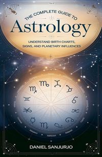 Produktbild: The Complete Guide to Astrology