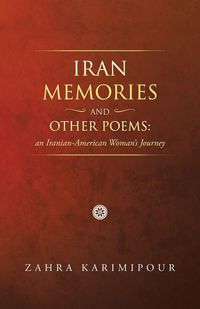 Produktbild: Iran Memories and Other Poems
