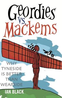 Produktbild: Geordies vs Mackems and Mackems vs Geordies