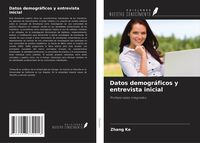 Produktbild: Datos demogr&aacute;ficos y entrevista inicial