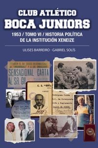 Produktbild: Club Atl&eacute;tico Boca Juniors 1953. Tomo VI