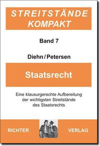 Streitstände Kompakt / Streitstände Kompakt - Band 7 Staatsrecht Thomas Diehn
