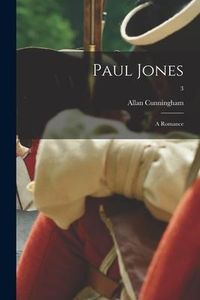 Produktbild: Paul Jones: a Romance; 3