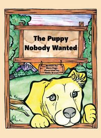 Produktbild: The Puppy Nobody Wanted