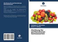 Produktbild: Z&uuml;chtung f&uuml;r parthenokarpe Gem&uuml;sesorten