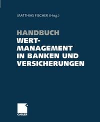 Produktbild: Handbuch Wertmanagement in Banken und Versicherungen
