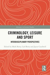 Produktbild: Criminology, Leisure and Sport