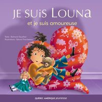 Produktbild: Louna 04 - Je suis Louna et je suis amoureuse