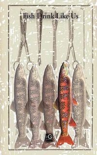 Produktbild: Fish Drink Like Us
