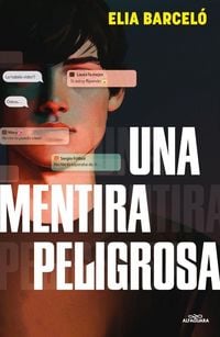 Produktbild: Una mentira peligrosa