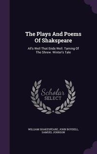 Produktbild: The Plays And Poems Of Shakspeare