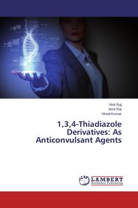 Produktbild: 1,3,4-Thiadiazole Derivatives: As Anticonvulsant Agents