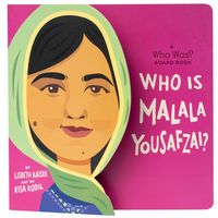 Produktbild: Who Is Malala Yousafzai?: A Who Was? Board Book