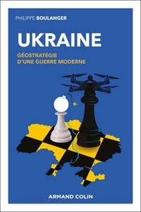 Produktbild: Ukraine - G&eacute;ostrat&eacute;gie d'une guerre moderne