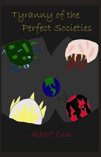 Produktbild: Tyranny of the Perfect Societies