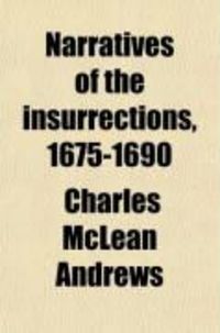 Produktbild: Narratives of the Insurrections, 1675-1690 (Volume 16)