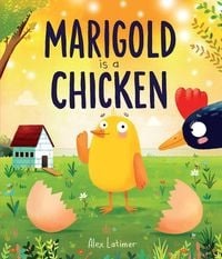 Produktbild: Marigold Is a Chicken