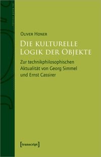 Produktbild: Die kulturelle Logik der Objekte