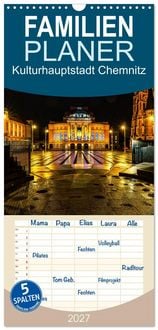 Produktbild: Familienplaner 2027 - Kulturhauptstadt Chemnitz mit 5 Spalten (Wandkalender, 21 x 45 cm) CALVENDO