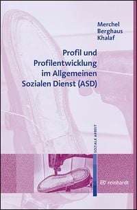 Produktbild: Profil und Profilentwicklung im Allgemeinen Sozialen Dienst (ASD)