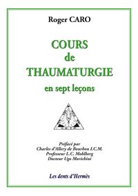 Produktbild: Cours de thaumaturgie en sept le&ccedil;ons
