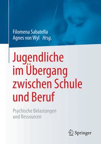 Produktbild: Jugendliche im &Uuml;bergang zwischen Schule und Beruf