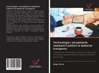 Produktbild: Technologia i zarz&iquest;dzanie zasobami ludzkimi w sektorze transportu