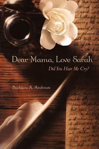 Produktbild: Dear Mama, Love Sarah