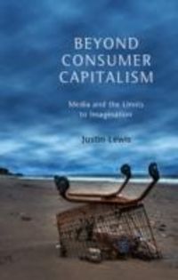 Produktbild: Beyond Consumer Capitalism