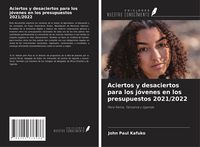 Produktbild: Aciertos y desaciertos para los j&oacute;venes en los presupuestos 2021/2022