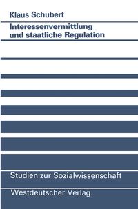 Produktbild: Interessenvermittlung und staatliche Regulation