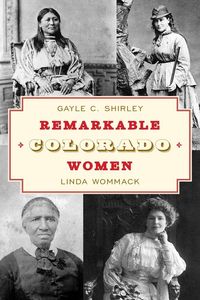 Produktbild: Remarkable Colorado Women