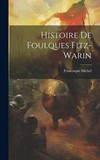 Produktbild: Histoire De Foulques Fitz-warin