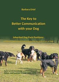 Produktbild: The Key to Better Communication with your Dog