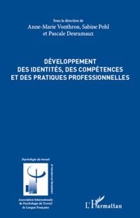 Produktbild: D&eacute;veloppement des identit&eacute;s, des comp&eacute;tences et des pratiques professionnelles