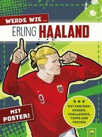 Produktbild: Werde wie ... Erling Haaland | Mit Poster