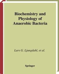 Produktbild: Biochemistry and Physiology of Anaerobic Bacteria