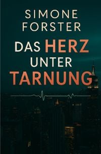 Produktbild: Das Herz unter Tarnung