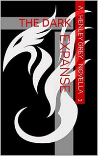 Produktbild: The Dark Expanse - Novella 1
