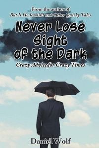 Produktbild: Never Lose Sight of the Dark