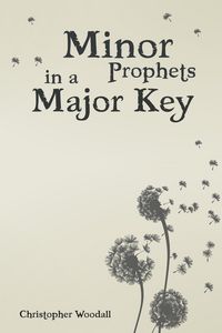 Produktbild: Minor Prophets in a Major Key