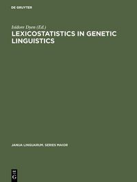 Produktbild: Lexicostatistics in Genetic Linguistics