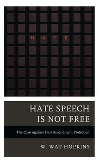 Produktbild: Hate Speech Is Not Free