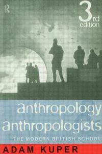 Produktbild: Anthropology and Anthropologists: The Modern British School