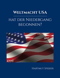 Produktbild: Weltmacht USA - hat der Niedergang begonnen?