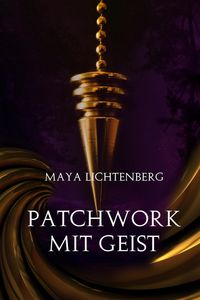 Produktbild: Patchwork mit Geist